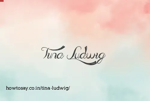 Tina Ludwig