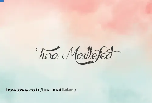 Tina Maillefert