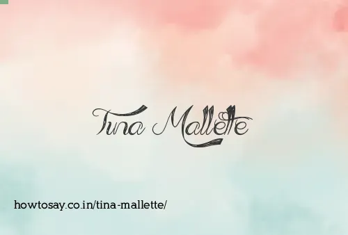 Tina Mallette