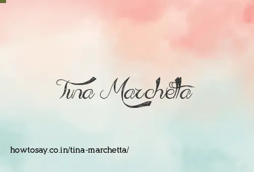 Tina Marchetta