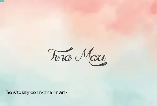 Tina Mari