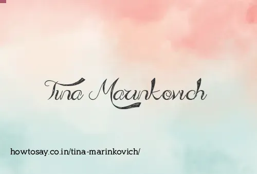 Tina Marinkovich