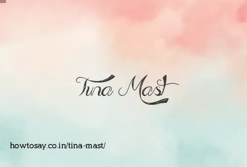 Tina Mast