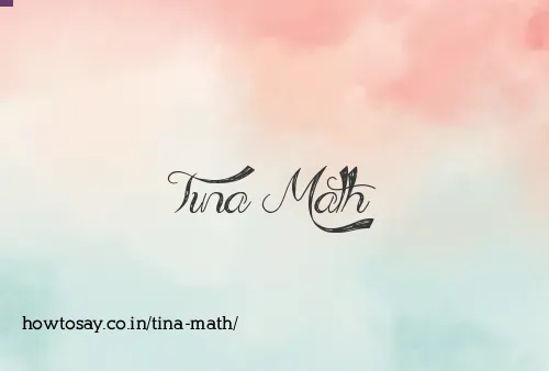 Tina Math