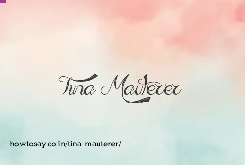 Tina Mauterer