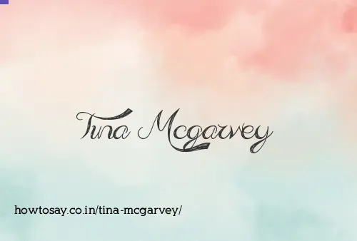 Tina Mcgarvey