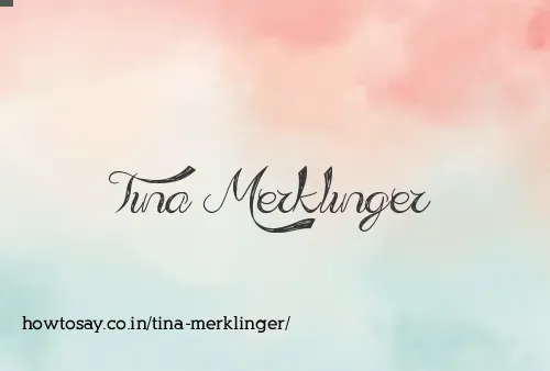 Tina Merklinger