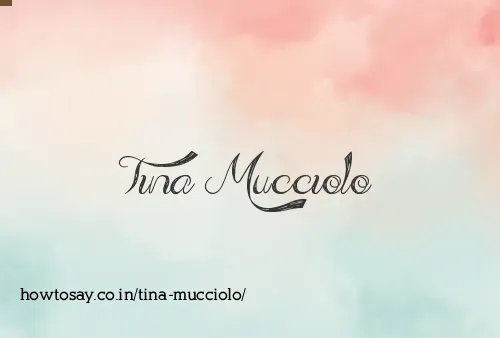 Tina Mucciolo