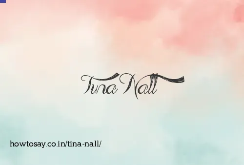 Tina Nall