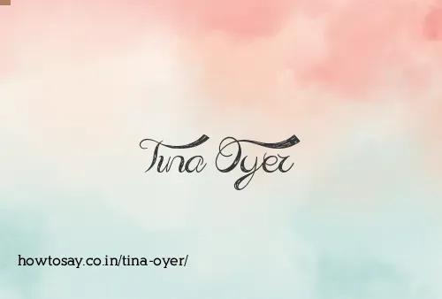 Tina Oyer
