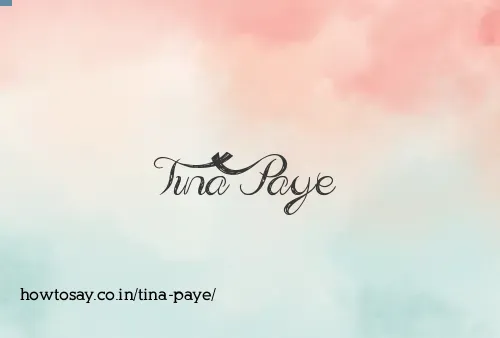 Tina Paye