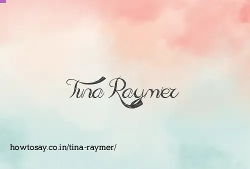 Tina Raymer