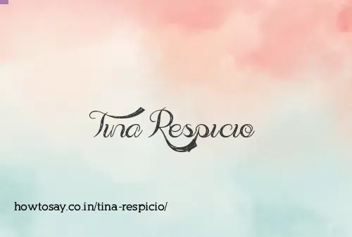 Tina Respicio