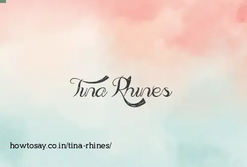 Tina Rhines