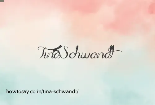 Tina Schwandt