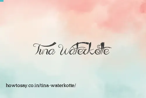 Tina Waterkotte