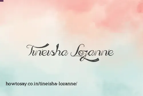 Tineisha Lozanne