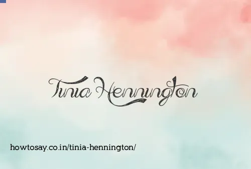 Tinia Hennington