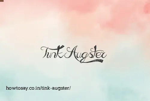 Tink Augster