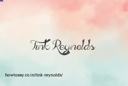Tink Reynolds