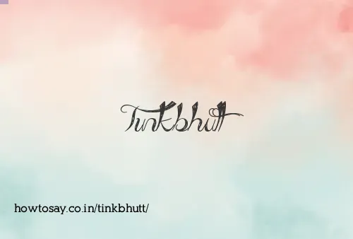 Tinkbhutt