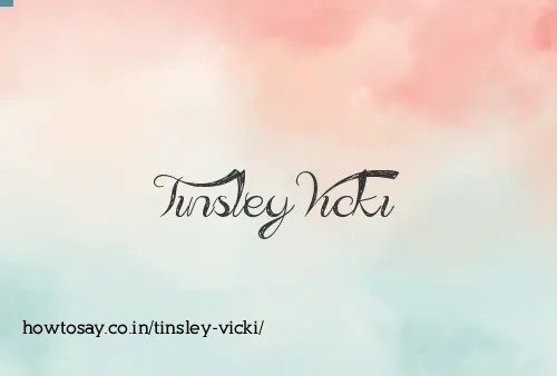 Tinsley Vicki
