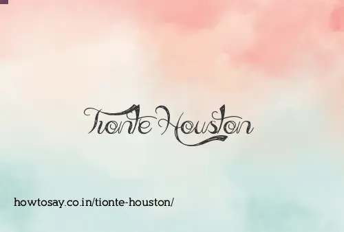 Tionte Houston