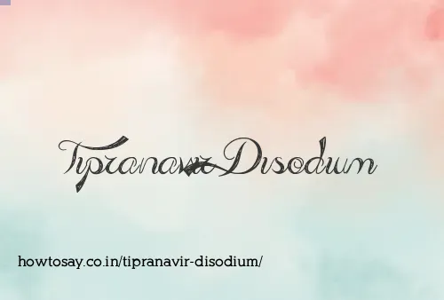 Tipranavir Disodium