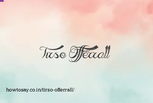 Tirso Offerrall
