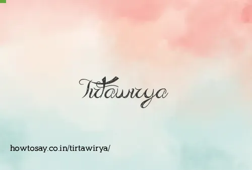 Tirtawirya