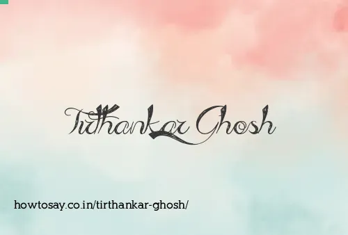 Tirthankar Ghosh