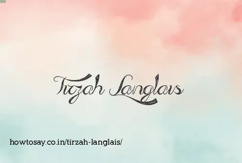 Tirzah Langlais