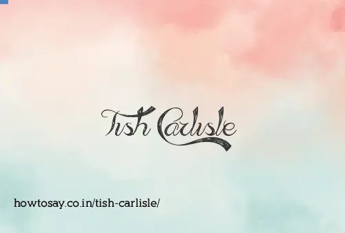 Tish Carlisle