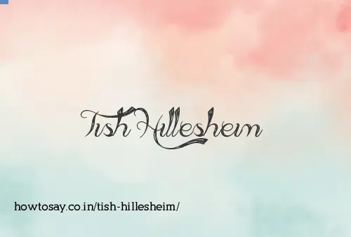 Tish Hillesheim