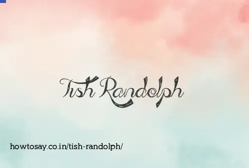 Tish Randolph