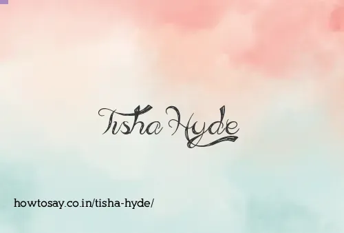 Tisha Hyde