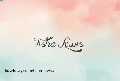Tisha Lewis