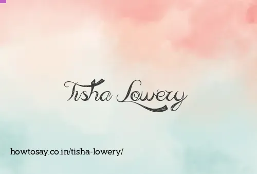 Tisha Lowery