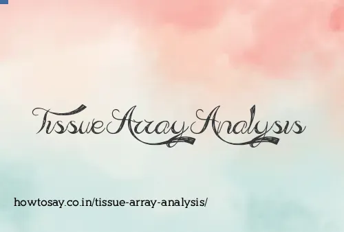 Tissue Array Analysis