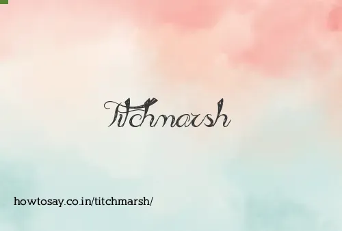Titchmarsh