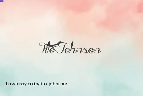 Tito Johnson