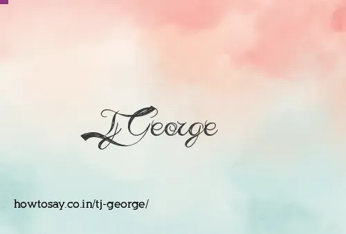 Tj George