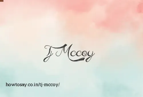 Tj Mccoy