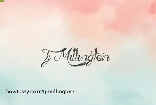 Tj Millington