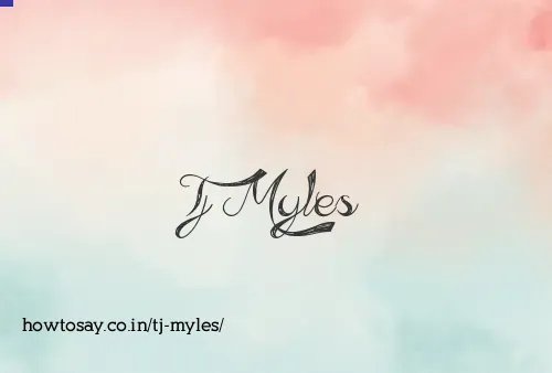 Tj Myles