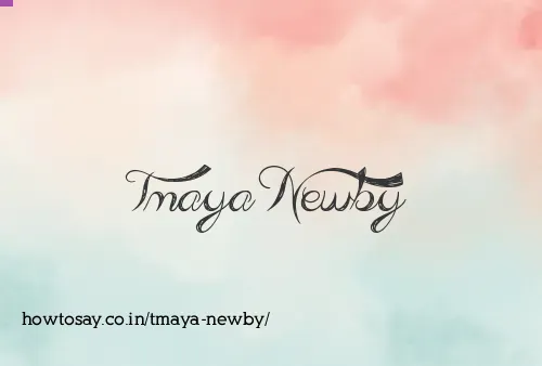Tmaya Newby