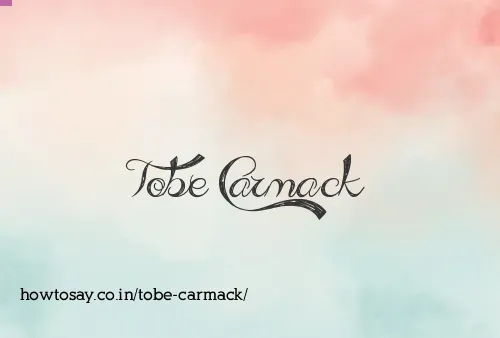 Tobe Carmack