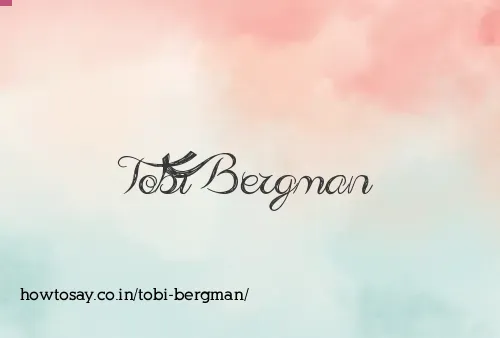 Tobi Bergman