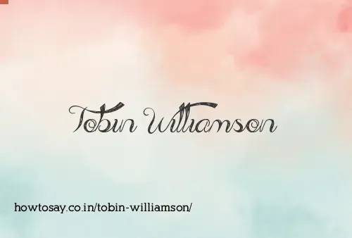 Tobin Williamson