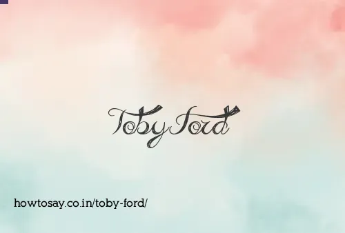 Toby Ford